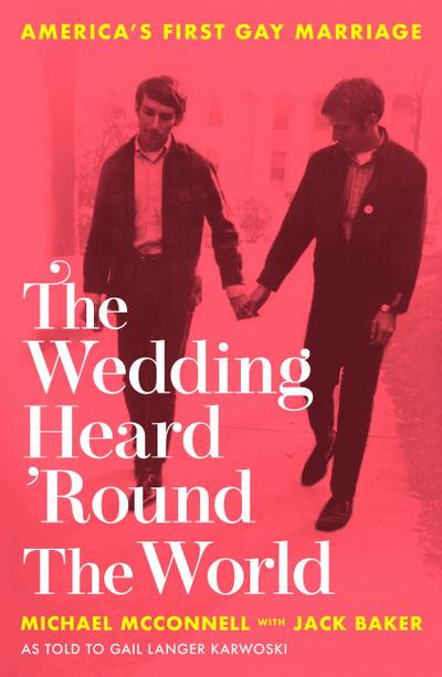 The Wedding Heard ’Round the World