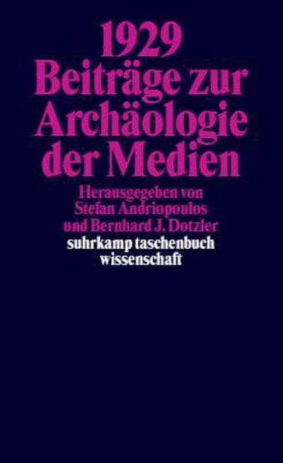1929 Beiträge zur Archäologie der Medien