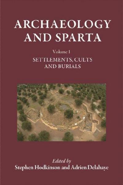 Archaeology and Sparta, Vol. 2
