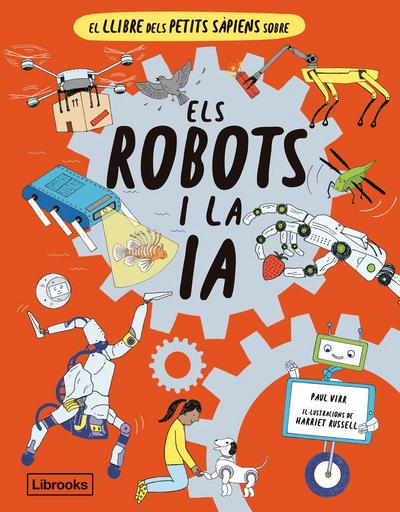 El llibre dels petits sàpiens sobre els robots i la intel·ligència artificial