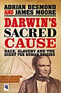 Darwin’s Sacred Cause