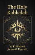 Holy Kabbalah Hardcover
