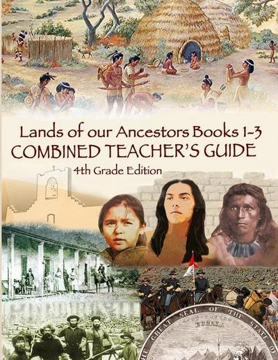 Lands of our Ancestors Combined Teacher’s Guide