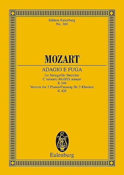 Adagio und Fuge c-Moll KV546 , 426für Streichquartett