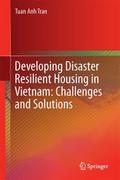 Developing Disaster Resilient Housing in Vietnam: 