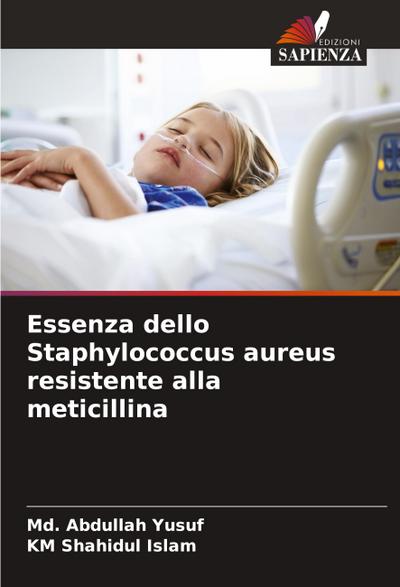 Essenza dello Staphylococcus aureus resistente alla meticillina