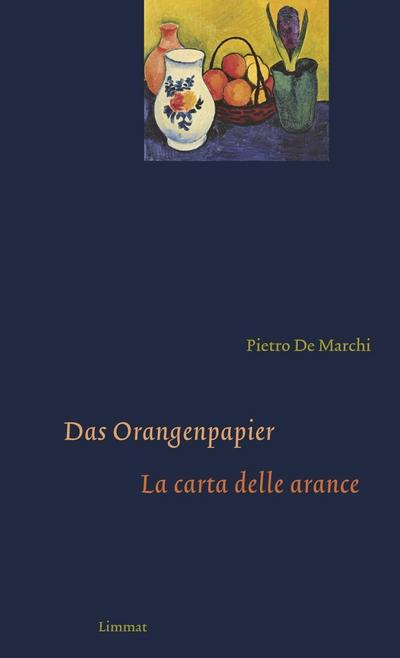 De Marchi, P: Orangenpapier / La carta delle arance