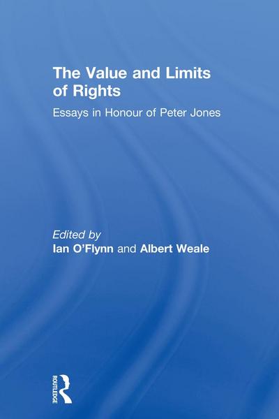 The Value and Limits of Rights