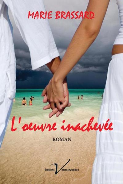 L’oeuvre inachevee, tome 1