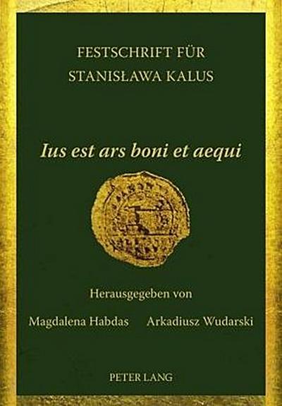 "Ius est ars boni et aequi"