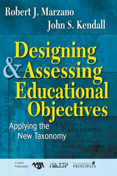 Designing & Assessing Educational Objectives