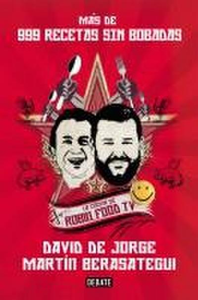 Más de 999 recetas sin bobadas : la cocina de Robin Food TV