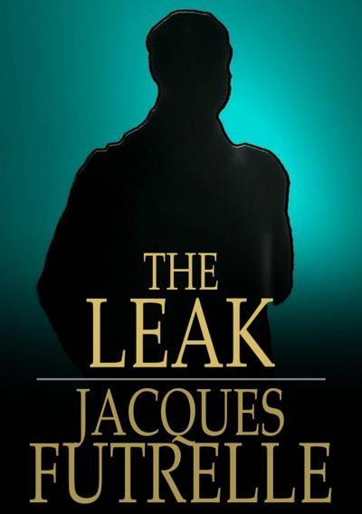 Leak