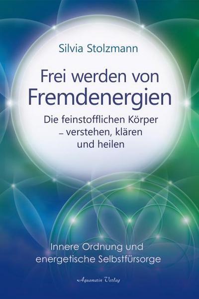 Frei werden von Fremdenergien