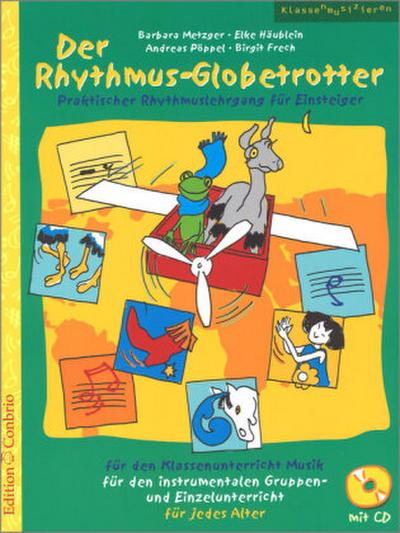 Der Rhythmus-Globetrotter, m. 1 Audio-CD