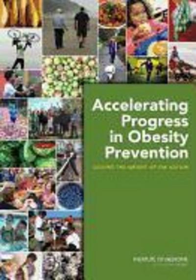 Accelerating Progress in Obesity Prevention