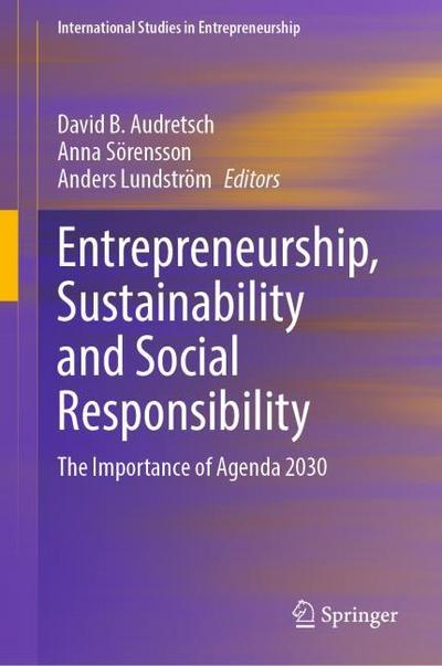 Entrepreneurship, Sustainability and Social Responsibility