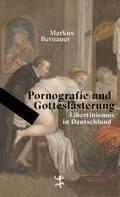 Pornografie und Gotteslästerung