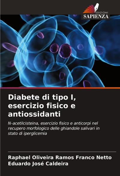 Diabete di tipo I, esercizio fisico e antiossidanti