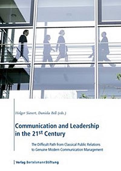 Communication and Leadership in the 21st Century