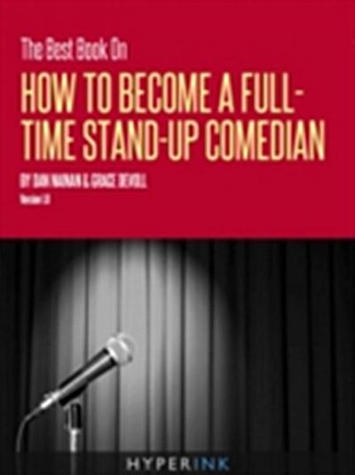 Best Book On How To Become A Full Time Stand-up Comedian