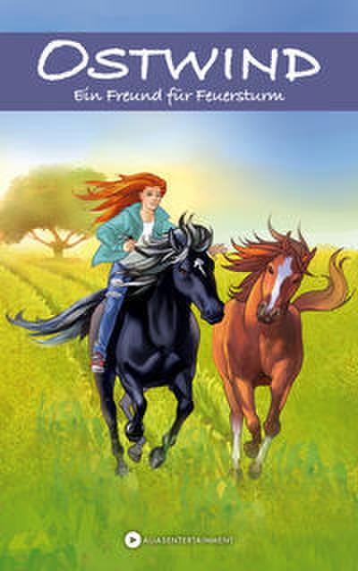 Ostwind Abenteuer-Reihe 03 - Ein Freund für Feuersturm