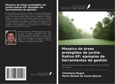 Mosaico de áreas protegidas de Juréia-Itatins-SP: ejemplos de herramientas de gestión