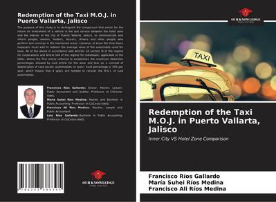 Redemption of the Taxi M.O.J. in Puerto Vallarta, Jalisco