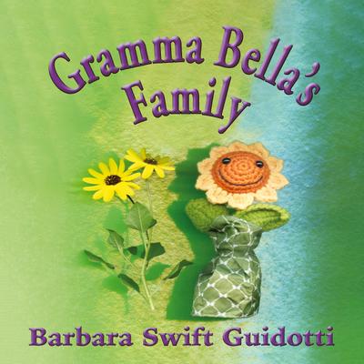 Gramma Bella’s Family