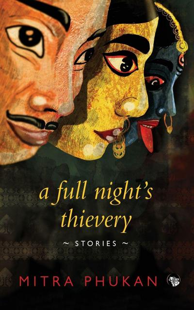 A Full Night’s Thievery