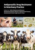 Antiparasitic Drug Resistance in Veterinary Practice