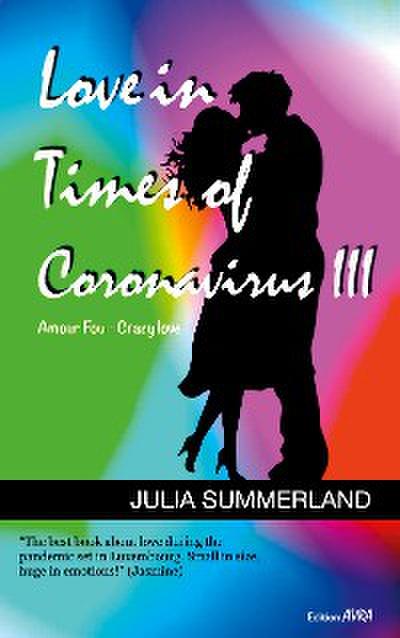 Love in Times of Coronavirus III