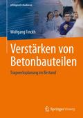 Verstärken von Betonbauteilen
