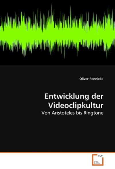 Entwicklung der Videoclipkultur