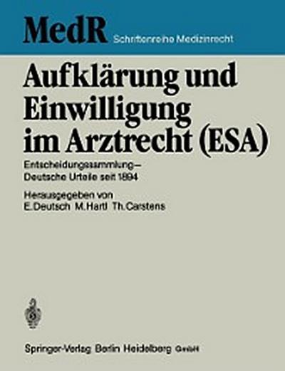 Aufklärung und Einwilligung im Arztrecht (ESA)