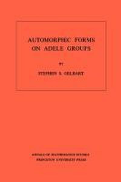 Automorphic Forms on Adele Groups