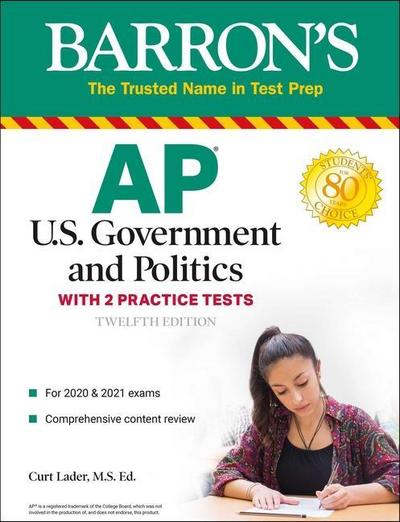 AP Us Government and Politics: With 2 Practice Tests