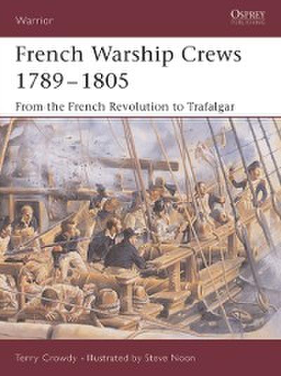 French Warship Crews 1789 1805
