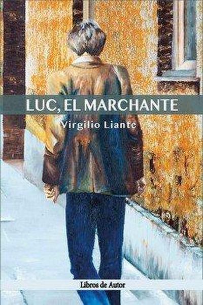 Luc, el marchante