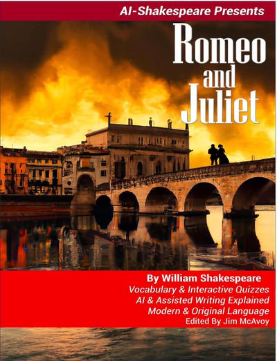 Romeo and Juliet (AI-Shakespeare Presents, #1)