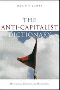 The Anti-Capitalist Dictionary