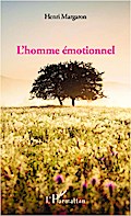 L’homme émotionnel