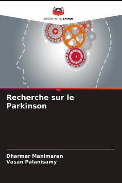 Recherche sur le Parkinson