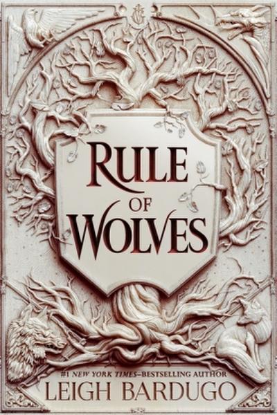 Rule of Wolves (King of Scars Book 2)