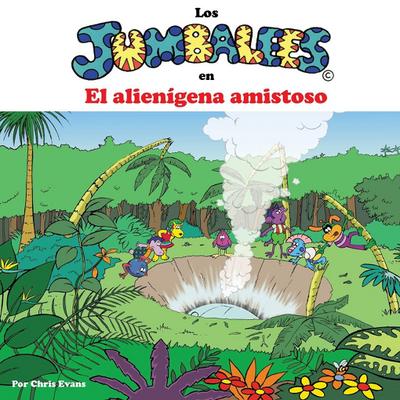 Los Jumbalees en El alienígena amistoso