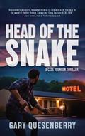 Head of the Snake: A Case Younger Thriller