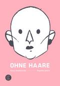 Ohne Haare