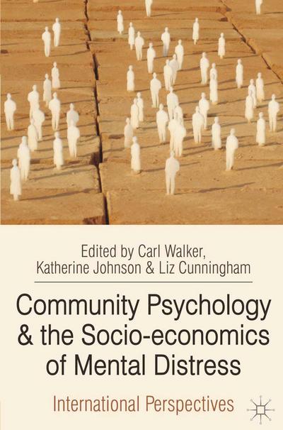 Community Psychology and the Socio-economics of Mental Distress