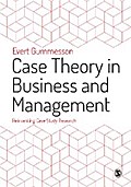 Case Theory in Business and Management
