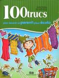 100 trucs pour devenir un parent (plus) ecolo